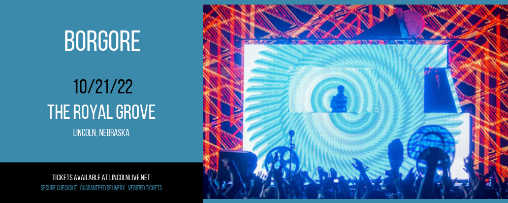 Borgore at The Royal Grove tickets Borgore at The Royal Grove