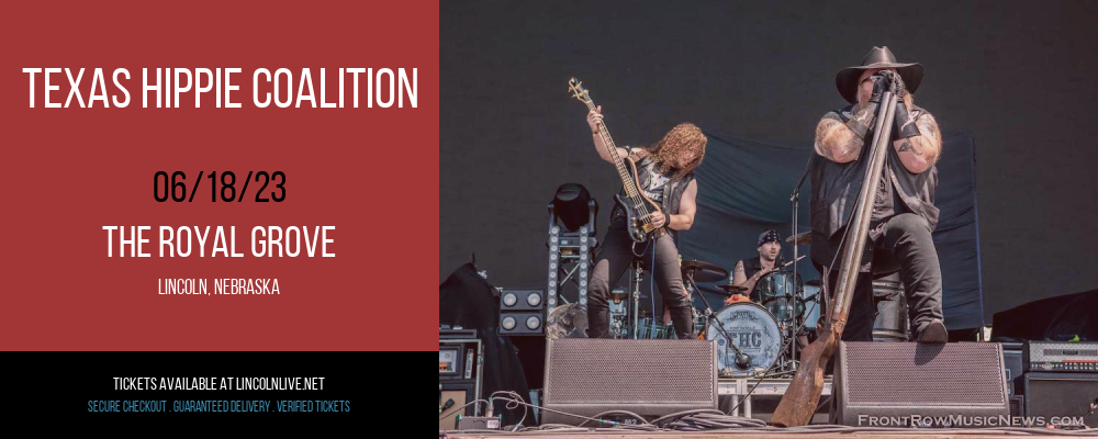 Texas Hippie Coalition at The Royal Grove tickets Texas Hippie Coalition at The Royal Grove