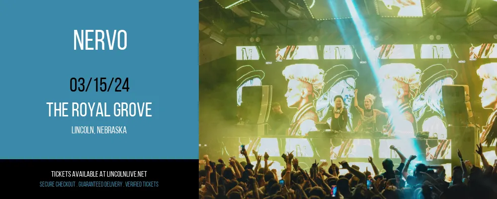 Nervo at The Royal Grove