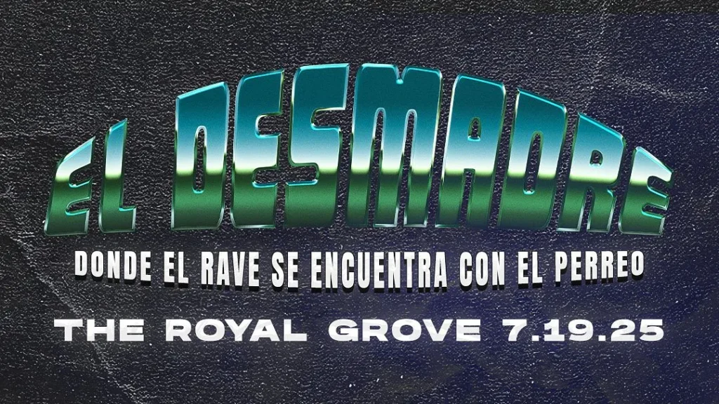 El Desmadre at The Royal Grove